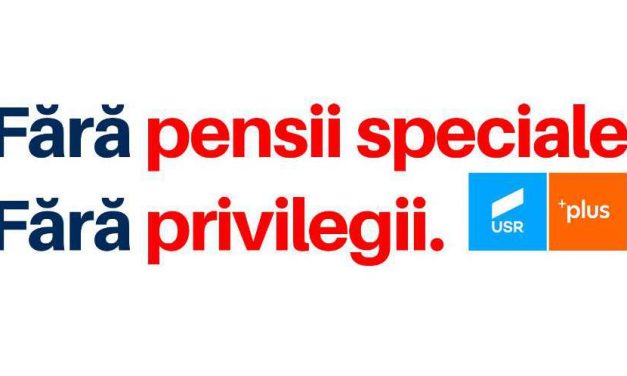 Altă promisiune îndeplinită a PNL, USR: Eliminarea pensiilor speciale nu e posibilă. Turcan ține secretă formula stabilită