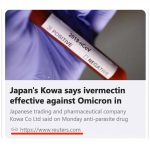 Reuters a scris că Ivermectina este eficientă împotriva Omicron, după care și-a schimbat povestea. Care e adevărul?
